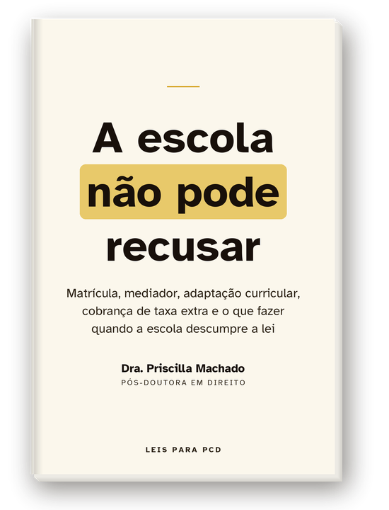 Capa do livro A escola não pode recusar
