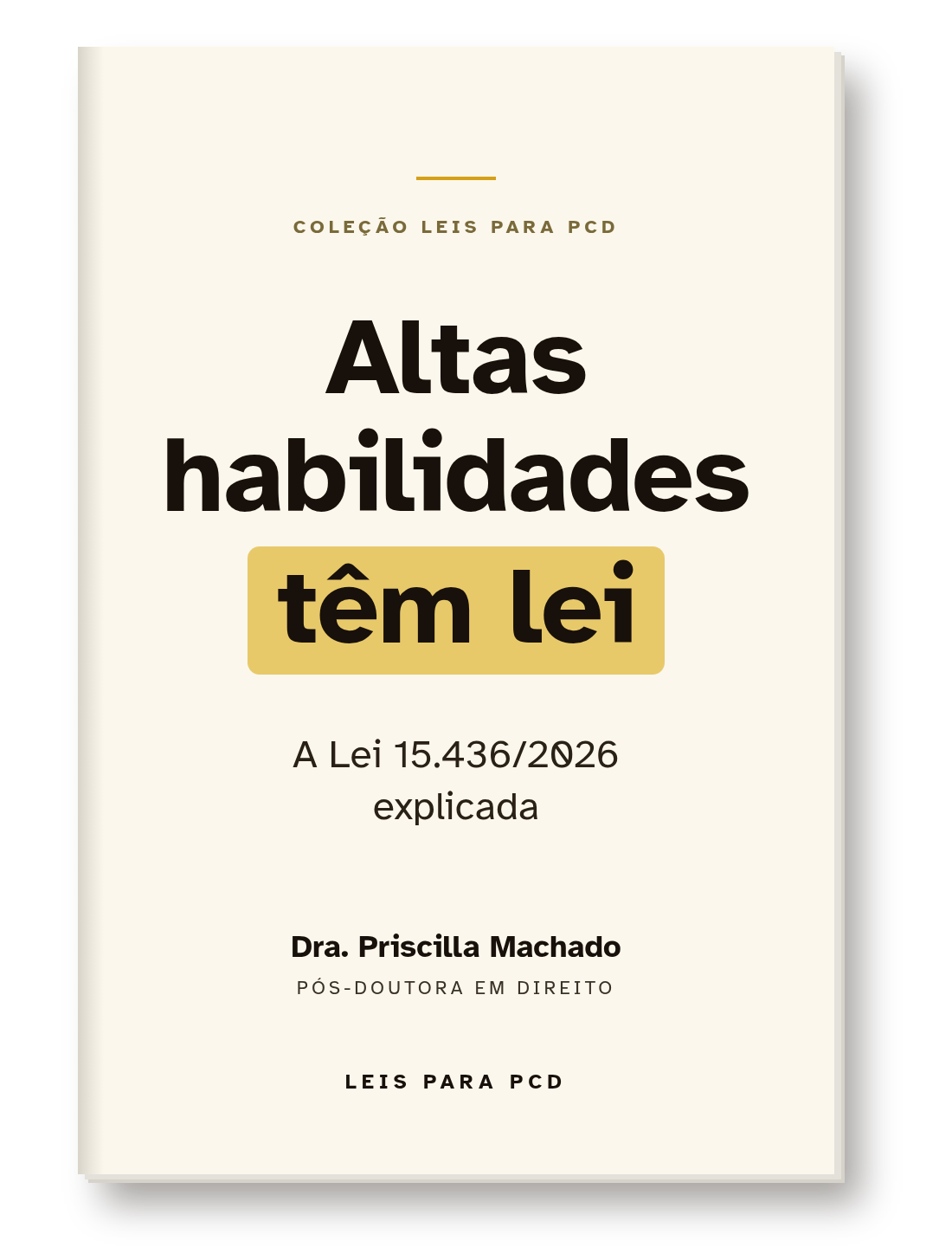 Capa do livro Altas habilidades têm lei