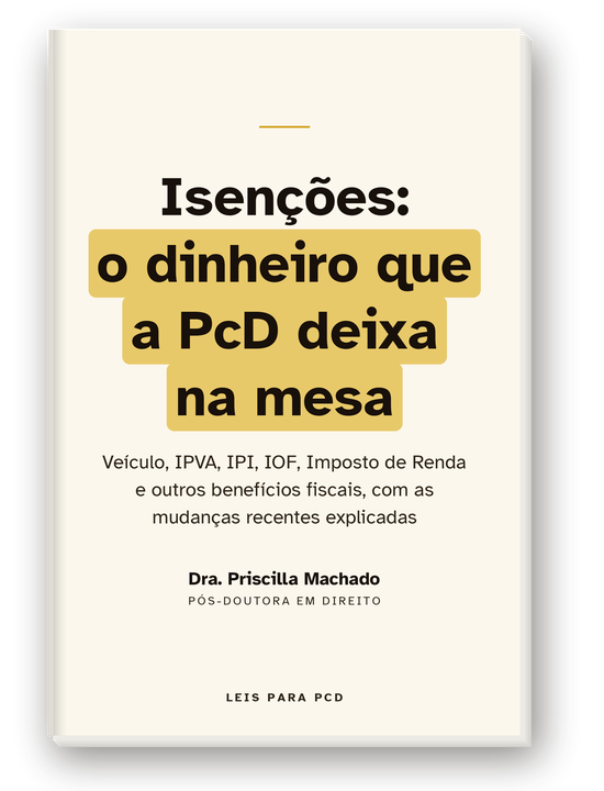 Capa do livro Isenções: o dinheiro que a PcD deixa na mesa